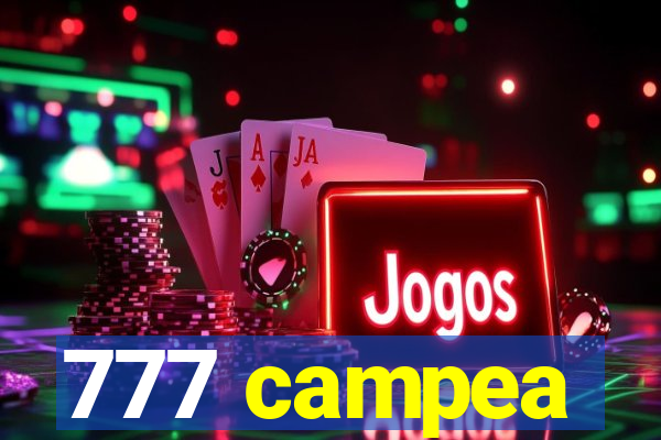 777 campea